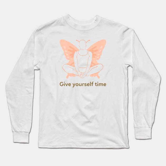 Give Yourself Time Long Sleeve T-Shirt by Araf Color